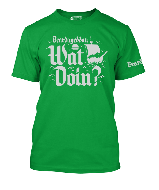 Beardageddon Wat Doin? T-Shirt